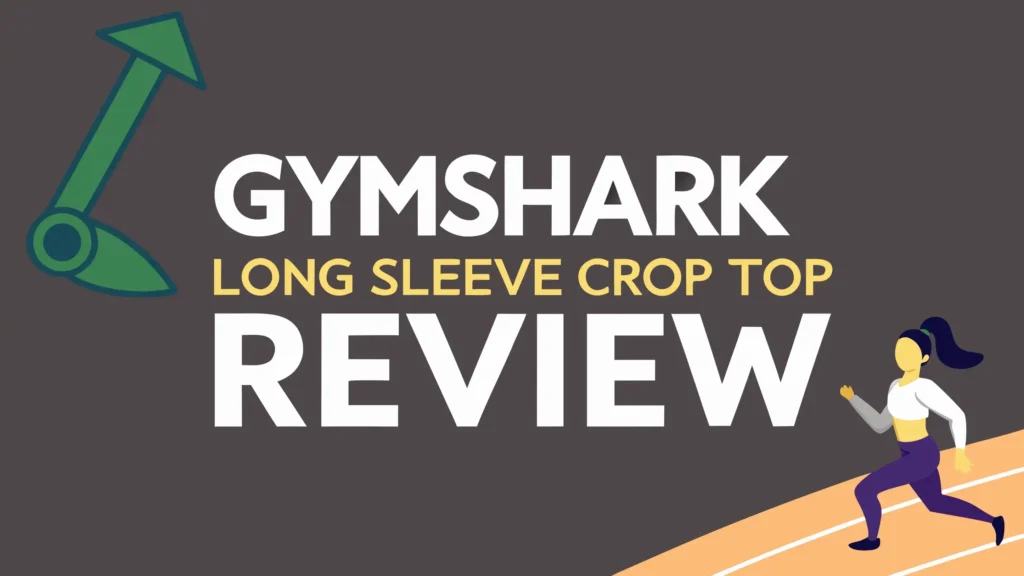 Gymshark Long Sleeve Crop Top Review: Guide to Performance and Style