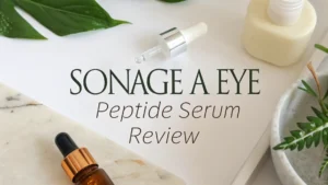 Read more about the article Sonage A Eye Peptide Serum Review: Does It Really Work?